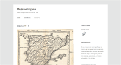 Desktop Screenshot of mapasantiguos.com